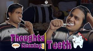 Thoughts While Cleaning Your Teeth