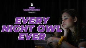 Every Night Owl Ever