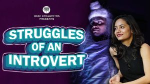 Struggles Of An Introvert